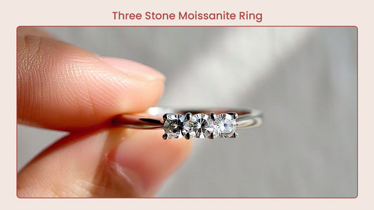 Three Stone Moissanite Ring: The Perfect Gift For Anniversary