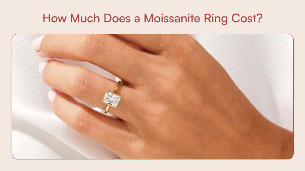 How Much Does a Moissanite Ring Cost
